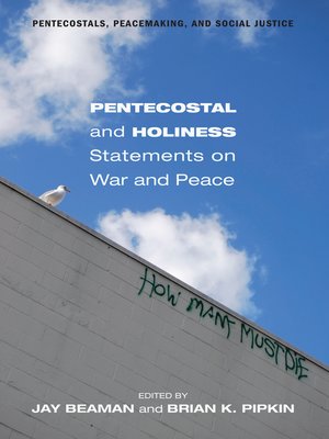 cover image of Pentecostal and Holiness Statements on War and Peace